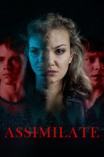 Nonton film Streaming Assimilate (2019) subtitle Bahasa Indonesia