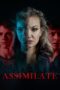 Nonton film Streaming Assimilate (2019) subtitle Bahasa Indonesia