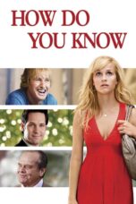 Nonton film Streaming How Do You Know (2010) subtitle Bahasa Indonesia