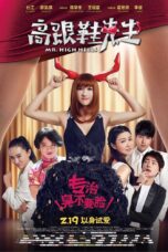 Nonton film Streaming Mr. High Heels (2016) subtitle Bahasa Indonesia