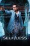 Nonton film Streaming Self/less (2015) subtitle Bahasa Indonesia