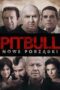 Nonton film Streaming Pitbull: Public Orders (2016) subtitle Bahasa Indonesia