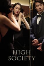 Nonton film Streaming High Society (2018) subtitle Bahasa Indonesia