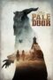 Nonton film Streaming The Pale Door (2020) subtitle Bahasa Indonesia