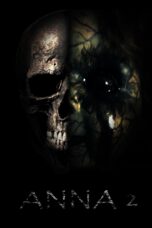 Nonton film Streaming Anna 2 (2019) subtitle Bahasa Indonesia
