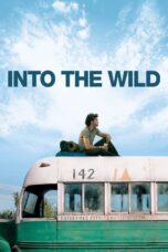 Nonton film Streaming Into the Wild (2007) subtitle Bahasa Indonesia