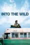 Nonton film Streaming Into the Wild (2007) subtitle Bahasa Indonesia