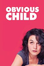 Nonton film Streaming Obvious Child (2014) subtitle Bahasa Indonesia