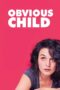 Nonton film Streaming Obvious Child (2014) subtitle Bahasa Indonesia Nonton film Streaming Obvious Child (2014) subtitle Bahasa Indonesia