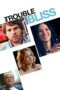 Nonton film Streaming The Trouble With Bliss (2011) subtitle Bahasa Indonesia Nonton film Streaming The Trouble With Bliss (2011) subtitle Bahasa Indonesia