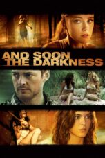 Nonton film Streaming And Soon the Darkness (2010) subtitle Bahasa Indonesia