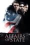 Nonton film Streaming Affairs of State (2018) subtitle Bahasa Indonesia