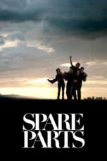 Nonton film Streaming Spare Parts (2015) subtitle Bahasa Indonesia