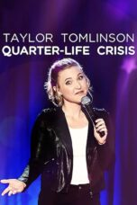 Nonton film Streaming Taylor Tomlinson: Quarter-Life Crisis (2020) subtitle Bahasa Indonesia