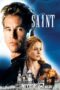 Nonton film Streaming The Saint (1997) subtitle Bahasa Indonesia Nonton film Streaming The Saint (1997) subtitle Bahasa Indonesia