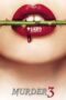 Nonton film Streaming Murder 3 (2013) subtitle Bahasa Indonesia