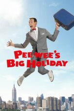 Nonton film Streaming Pee-wee’s Big Holiday (2016) subtitle Bahasa Indonesia