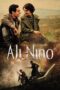 Nonton film Streaming Ali and Nino (2016) subtitle Bahasa Indonesia Nonton film Streaming Ali and Nino (2016) subtitle Bahasa Indonesia