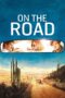 Nonton film Streaming On the Road (2012) subtitle Bahasa Indonesia Nonton film Streaming On the Road (2012) subtitle Bahasa Indonesia