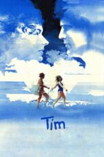 Nonton film Streaming Tim (1979) subtitle Bahasa Indonesia