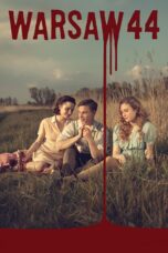 Nonton film Streaming Warsaw 44 (2014) subtitle Bahasa Indonesia