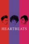 Nonton film Streaming Heartbeats (2010) subtitle Bahasa Indonesia