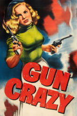 Nonton film Streaming Gun Crazy (1950) subtitle Bahasa Indonesia