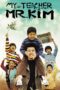 Nonton film Streaming My Teacher, Mr. Kim (2003) subtitle Bahasa Indonesia