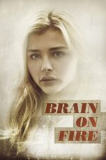 Nonton film Streaming Brain on Fire (2017) subtitle Bahasa Indonesia