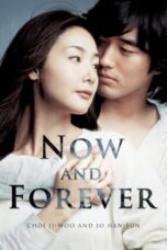 Nonton film Streaming Now and Forever (2006) subtitle Bahasa Indonesia