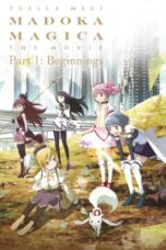 Nonton film Streaming Puella Magi Madoka Magica the Movie Part I: Beginnings (2012) subtitle Bahasa Indonesia