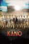 Nonton film Streaming Kano (2014) subtitle Bahasa Indonesia Nonton film Streaming Kano (2014) subtitle Bahasa Indonesia