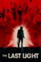 Nonton film Streaming The Last Light (2014) subtitle Bahasa Indonesia
