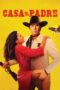 Nonton film Streaming Casa de Mi Padre (2012) subtitle Bahasa Indonesia Nonton film Streaming Casa de Mi Padre (2012) subtitle Bahasa Indonesia
