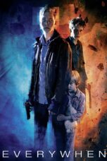 Nonton film Streaming Everywhen (2013) subtitle Bahasa Indonesia