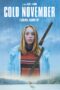 Nonton film Streaming Cold November (2018) subtitle Bahasa Indonesia