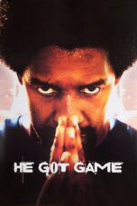 Nonton film Streaming He Got Game (1998) subtitle Bahasa Indonesia