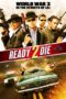 Nonton film Streaming Ready 2 Die (2014) subtitle Bahasa Indonesia