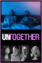 Nonton film Streaming Untogether (2019) subtitle Bahasa Indonesia Nonton film Streaming Untogether (2019) subtitle Bahasa Indonesia