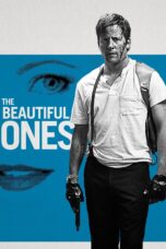 Nonton film Streaming The Beautiful Ones (2017) subtitle Bahasa Indonesia