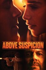 Nonton film Streaming Above Suspicion (2019) subtitle Bahasa Indonesia