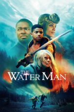 Nonton film Streaming The Water Man (2020) subtitle Bahasa Indonesia