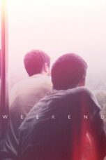 Nonton film Streaming Weekend (2011) subtitle Bahasa Indonesia