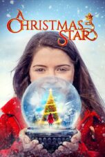Nonton film Streaming A Christmas Star (2015) subtitle Bahasa Indonesia