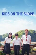 Nonton film Streaming Kids on the Slope (2018) subtitle Bahasa Indonesia