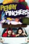 Nonton film Streaming Penny Pinchers (2011) subtitle Bahasa Indonesia Nonton film Streaming Penny Pinchers (2011) subtitle Bahasa Indonesia