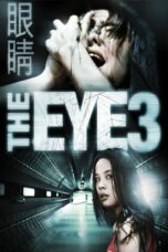 Nonton film Streaming The Eye 3: Infinity (2005) subtitle Bahasa Indonesia