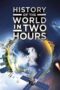 Nonton film Streaming History of the World in Two Hours (2011) subtitle Bahasa Indonesia