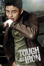 Nonton film Streaming Tough as Iron (2013) subtitle Bahasa Indonesia