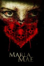Nonton film Streaming Marla Mae (2018) subtitle Bahasa Indonesia